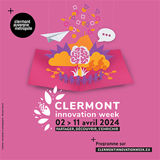 La Clermont Innovation Week est de retour en 2024 du 2 au 11 avril